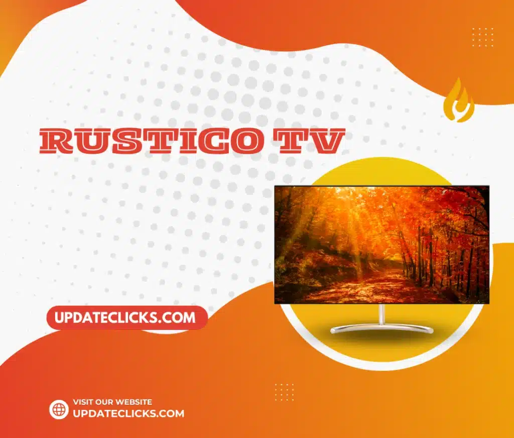 Rustico Tv